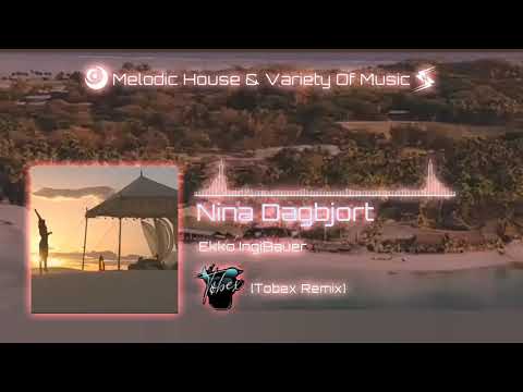Nina Dagbjort - Ekkó IngiBauer ( Tøbex Remix ) [MH & VOM]