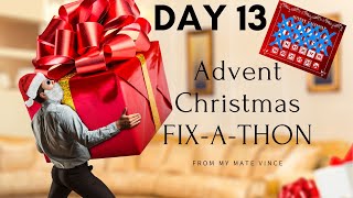 My Mate Vince Advent Christmas Fixathon Challenge - Day 13