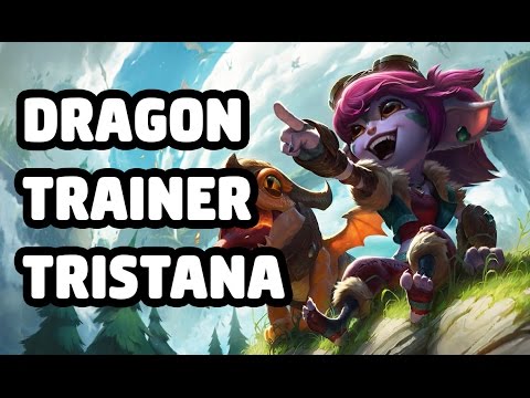 DRAGON TRAINER TRISTANA SKIN SPOTLIGHT - LEAGUE OF LEGENDS