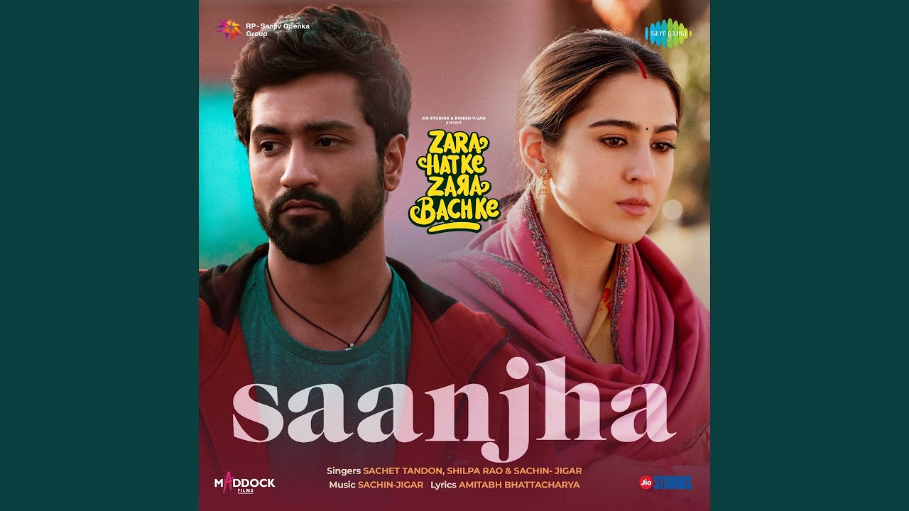 Saanjha (From "Zara Hatke Zara Bachke")