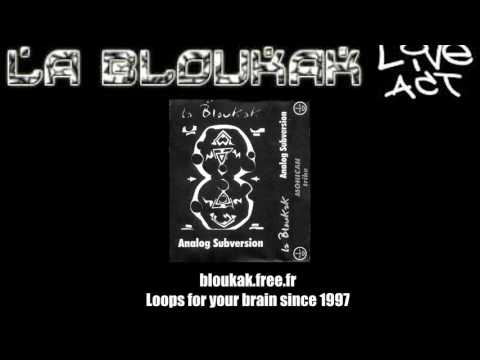 La Bloukak - Teknival de Gruissan 1997