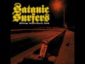 Satanic Surfers Going Nowhere Fast Full Album 1999