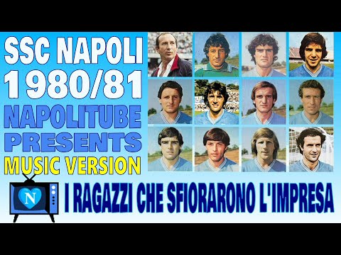 SSC Napoli 1980/81 | I Ragazzi che sfiorarono l'impresa | Tutta la stagione | MUSIC VERSION.