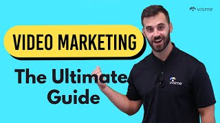 The Ultimate Guide to Video Marketing | Tips from the Pros