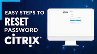 Citrix - How to Reset Password