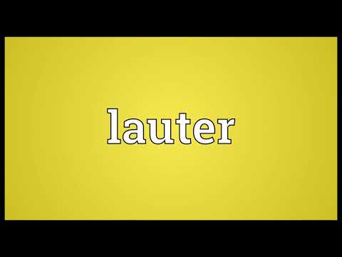 Lauter Meaning