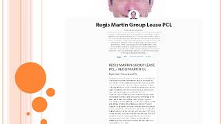 Regis Martin Group Lease PCL / Regis Martin GL