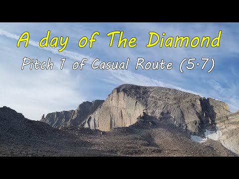 Climbing The Diamond on Longs Peak- Pitch 1 of Casual Route