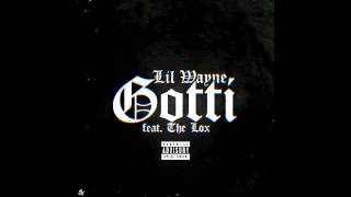 Lil Wayne ft. The Lox - Gotti (Instrumental & Lyrics)