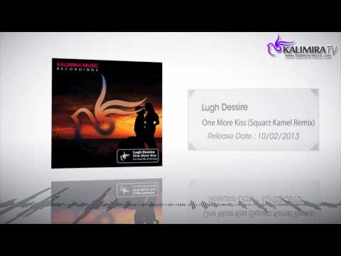 Lugh Dessire - One More Kiss (Squarz Kamel Remix) [Preview]