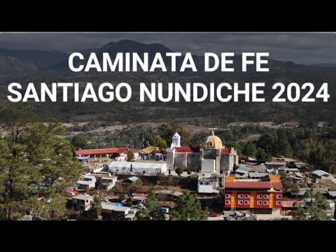 CAMINATA A NUNDICHE 2024, FIESTA PATRONAL / TLAXIACO, OAXACA
