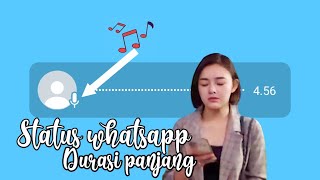 Download lagu Cara buat status whatsapp dengan musik mp3 durasi panjang mp3