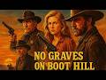 No Graves On Boot Hill HD Western Full Movie With German Subtitles