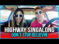 HIGHWAY SINGALONG: Don't Stop Believin' (ft ...