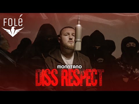 Monntano - Diss Respect (Official Video 4K)
