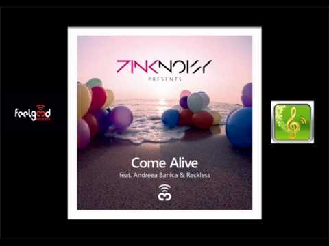 Pink Noisy-Come Alive