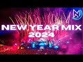 New Year Mix 2024 - Best of 2023 EDM Electro & House Remixes and Mashups of Popular Songs