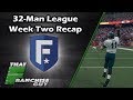 32 Man Sim League Week Two League Recap