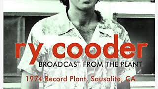 RY COODER (1974) Plant Sausalito | Rock | Blues | Live Concert | Full Album