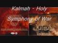 Kalmah - Holy Symphony of War