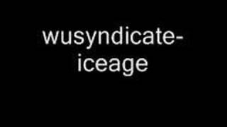Wu-Syndicate - Ice Age