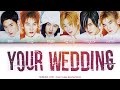 Shinhwa (신화) - Your Wedding (너의 결혼식) [Color Coded Lyrics Han/Rom/Eng]