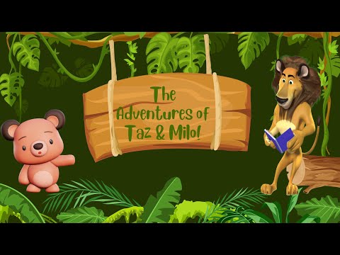 The Adventures of Milo and Taz!