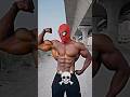 Bodybuilder Spider Man ️