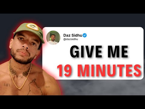give me 19 minutes, I will change your life