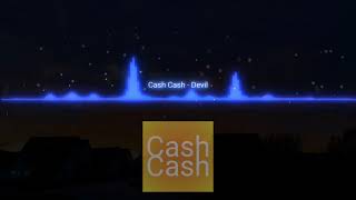 Cash Cash - Devil (No Rap Remix Edit)
