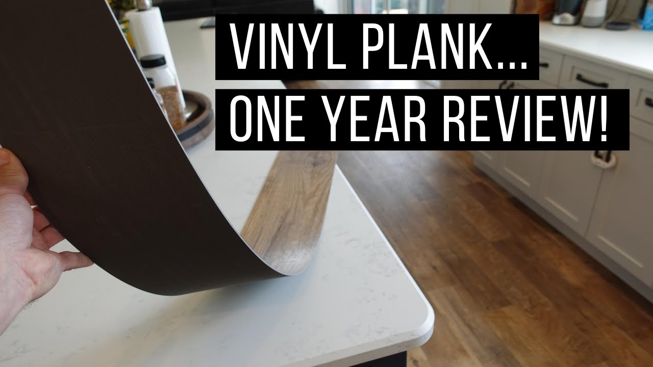 Vinyl Plank Flooring - Review After One Year in Our Home!