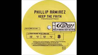 Phillip Ramirez - Keep The Faith (Crash Dub)