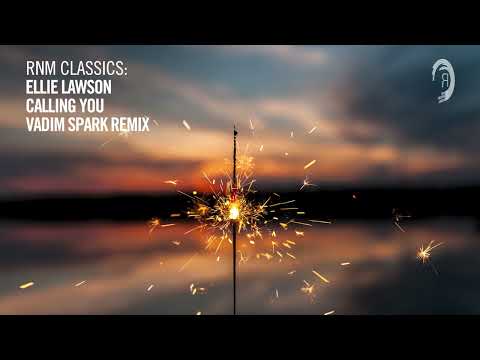 Ellie Lawson - Calling You (Vadim Spark Remix) [VOCAL TRANCE CLASSICS]