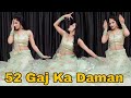 52 Gaj Ka Daman Renuka Panwar Haryanvi Popular Song Pranjal Dahiya Dance Video Sonali Apne