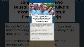 Batal Dimakzulkan, Bupati Pati Sudewo Tegaskan Komitmen untuk Peningkatan Kinerja