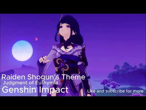 Raiden Shogun's Theme [Genshin Impact OST] 'Judgment of Euthymia'