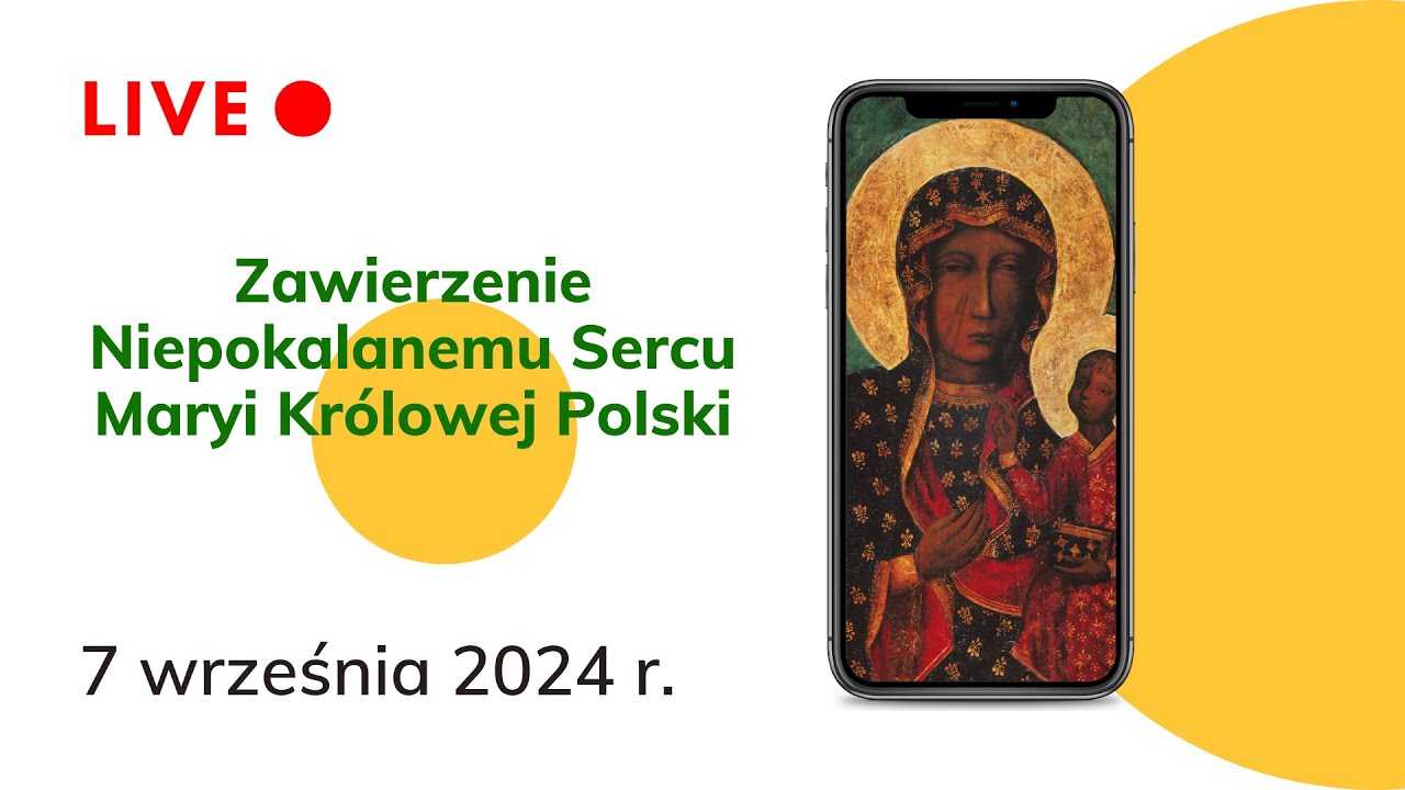 Zawierzenie Niepokalanemu Sercu Maryi Królowej Polski