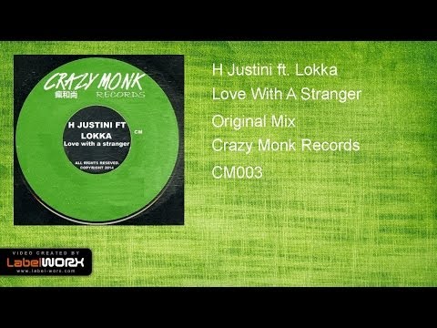 H Justini ft. Lokka - Love With A Stranger (Original Mix)