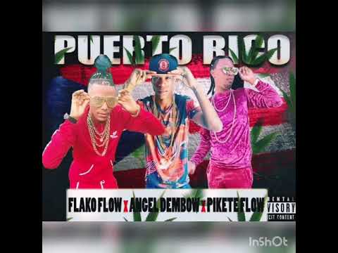 Puerto Rico🔥(Dominican Remix)- Flako Flow & Pikete Flow🔥ft Angel Dembow🔥by Damel MC Prod🔥