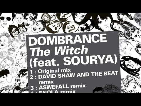 Dombrance - Minimix The Witch (feat. Sourya)