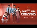 Gutt Ch Paranda Official Video Preet Sandhu Ft Sobha Deep Sandhu Gazab Media