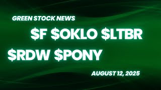 Ford ($F) | Oklo ($OKLO) | Lightbridge ($LTBR) | Redwire ($RDW) | Pony.ai ($PONY)