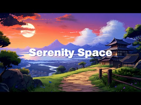 Serenity Space 🌇 Japanese Lofi Vibes - Lofi Hip Hop & Chillhop Mix [Calm / Study / Heal]