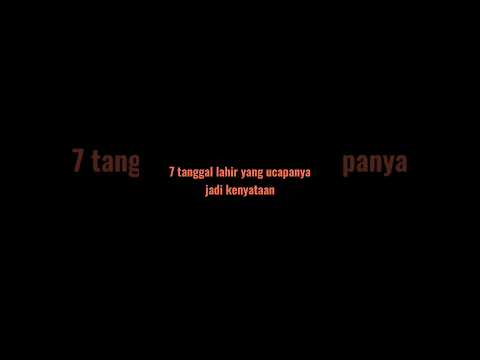 7 tanggal lahir yang ucapannya bisa jadi kenyataan#shorts