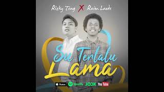 Download lagu Su Terlalu Lama - Raim Laode feat Rezky Teng ( Audio ) mp3 Download lagu Su Terlalu Lama - Raim Laode feat Rezky Teng ( Audio ) mp3