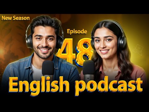 𝗘𝗺𝗽𝗹𝗼𝘆𝗺𝗲𝗻𝘁 | 𝗟𝗲𝗮𝗿𝗻 𝗘𝗻𝗴𝗹𝗶𝘀𝗵 𝗾𝘂𝗶𝗰𝗸𝗹𝘆 𝘄𝗶𝘁𝗵 𝗽𝗼𝗱𝗰𝗮𝘀𝘁 | 𝗘𝗽𝗶𝘀𝗼𝗱𝗲 48