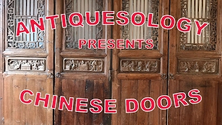 Antiquesology presents: Chinese Ming or Qing Dynasty Antique Carved Wooden Doors