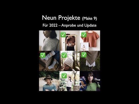 9 Projekte für 2022 (Make 9) - Anprobe und Update - Nina Maria Knitting