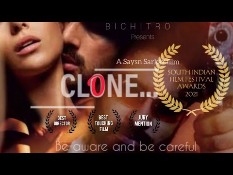 CLONE.. short film by me