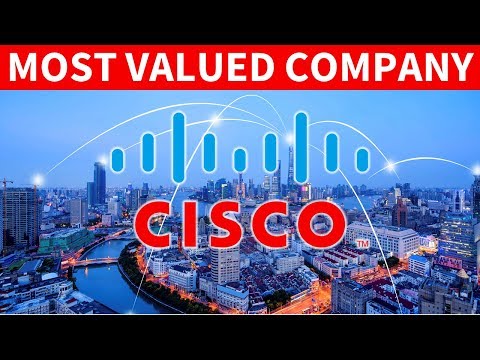 How Cisco Became the World's Most Valued Company? | The Rise of Cisco...